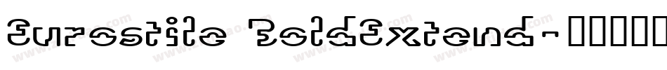 Eurostile BoldExtend字体转换